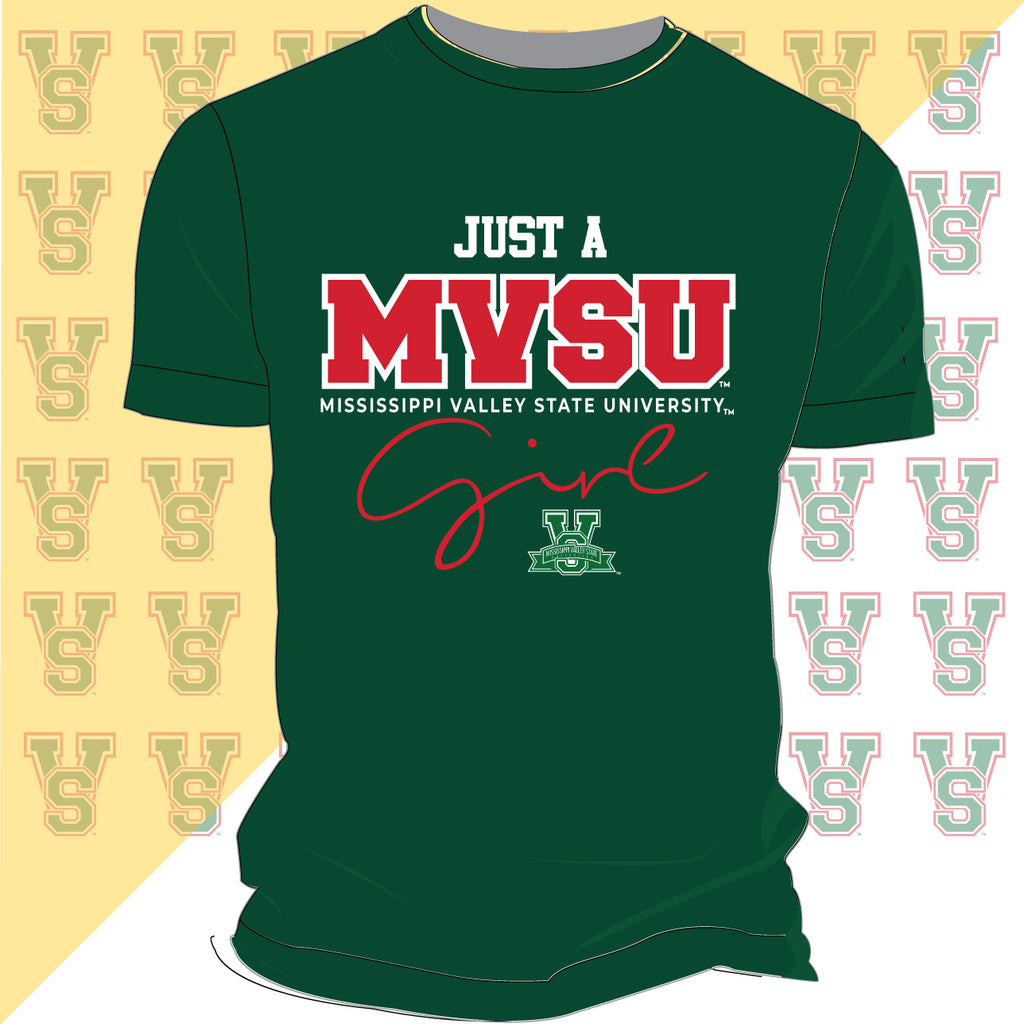 MVSU Just A MVSU Girl GREEN Unisex Tees (**) collegiateluxe