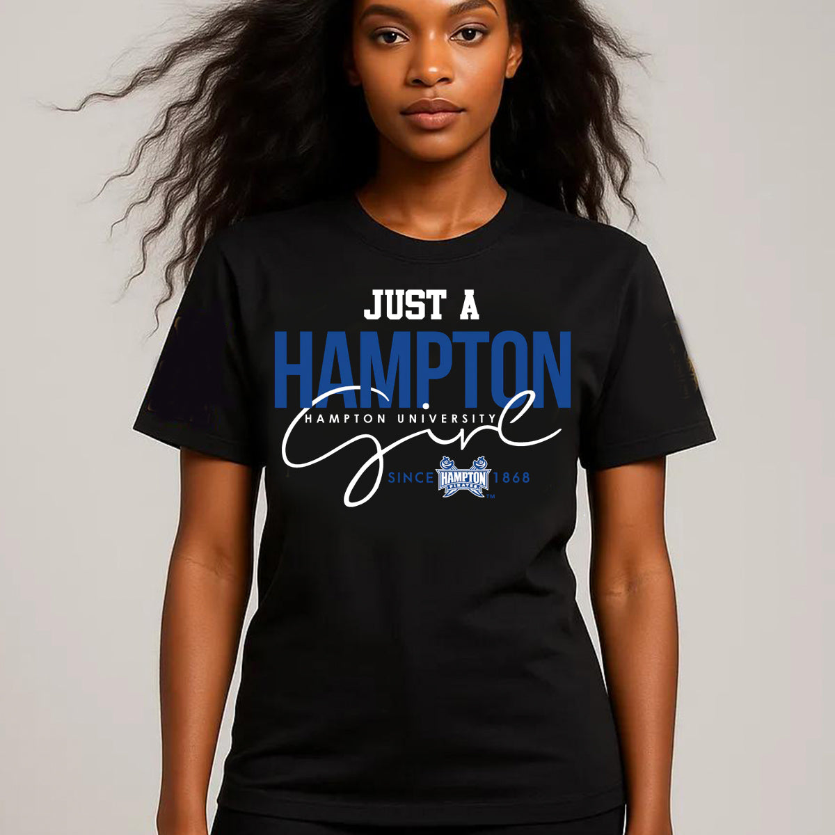 Hampton U | Just a HAMPTON Girl | Black Unisex Tees (**)