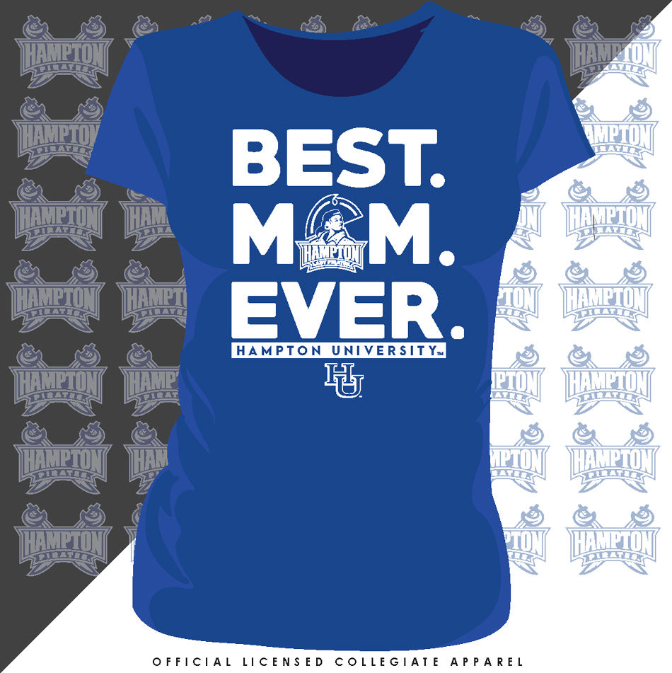 Hampton U | Best "MOM" EVER Royal Blue Ladies Tees (Z)