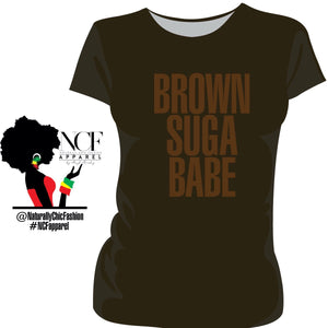 NCF • BROWN SUGA | Chocolate Ladies Tees