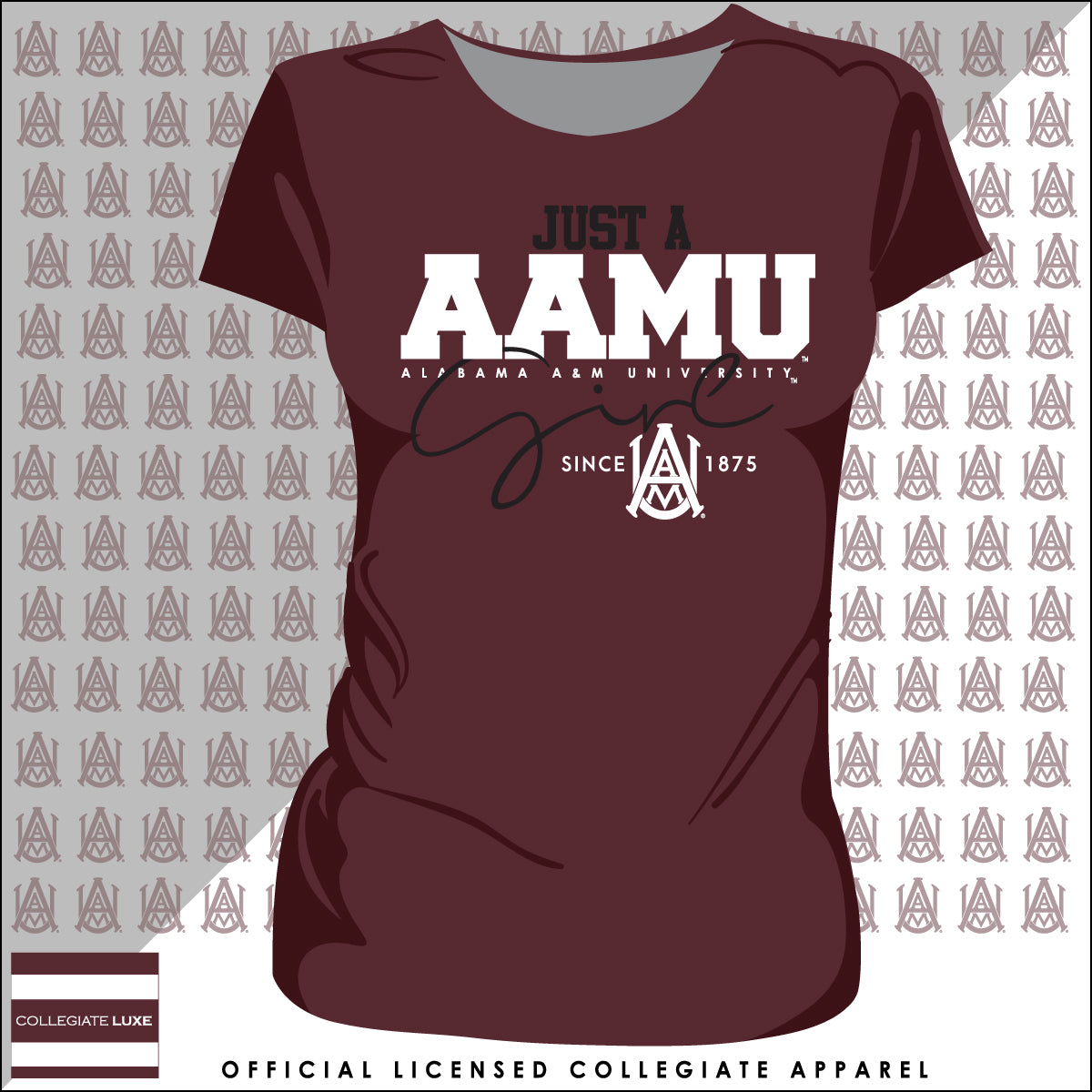 Alabama A&M | JUST A GIRL Maroon Ladies Tees -Z-