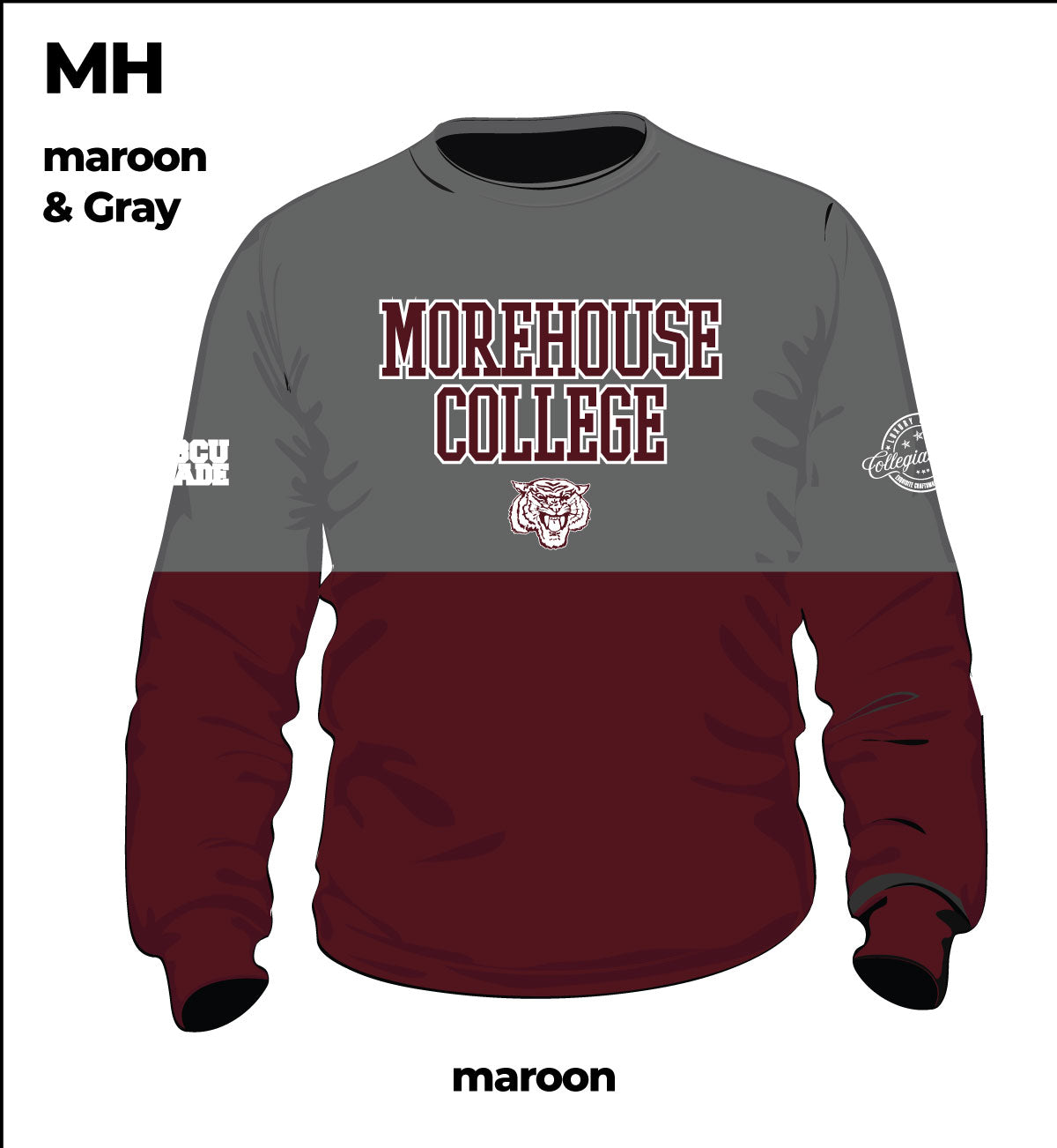 MOREHOUSE  | THE GRAD  | Unisex Sweatshirt