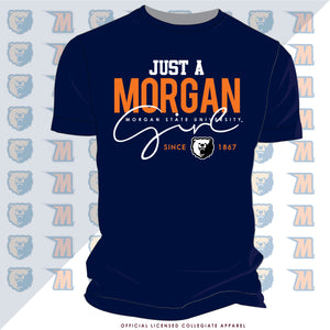 Morgan State | Just A MORGAN Girl Navy Unsex Tees (j)