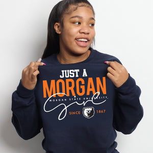Morgan State | Just A MORGAN Girl Navy Unisex Sweatshirts -Z- (DK)
