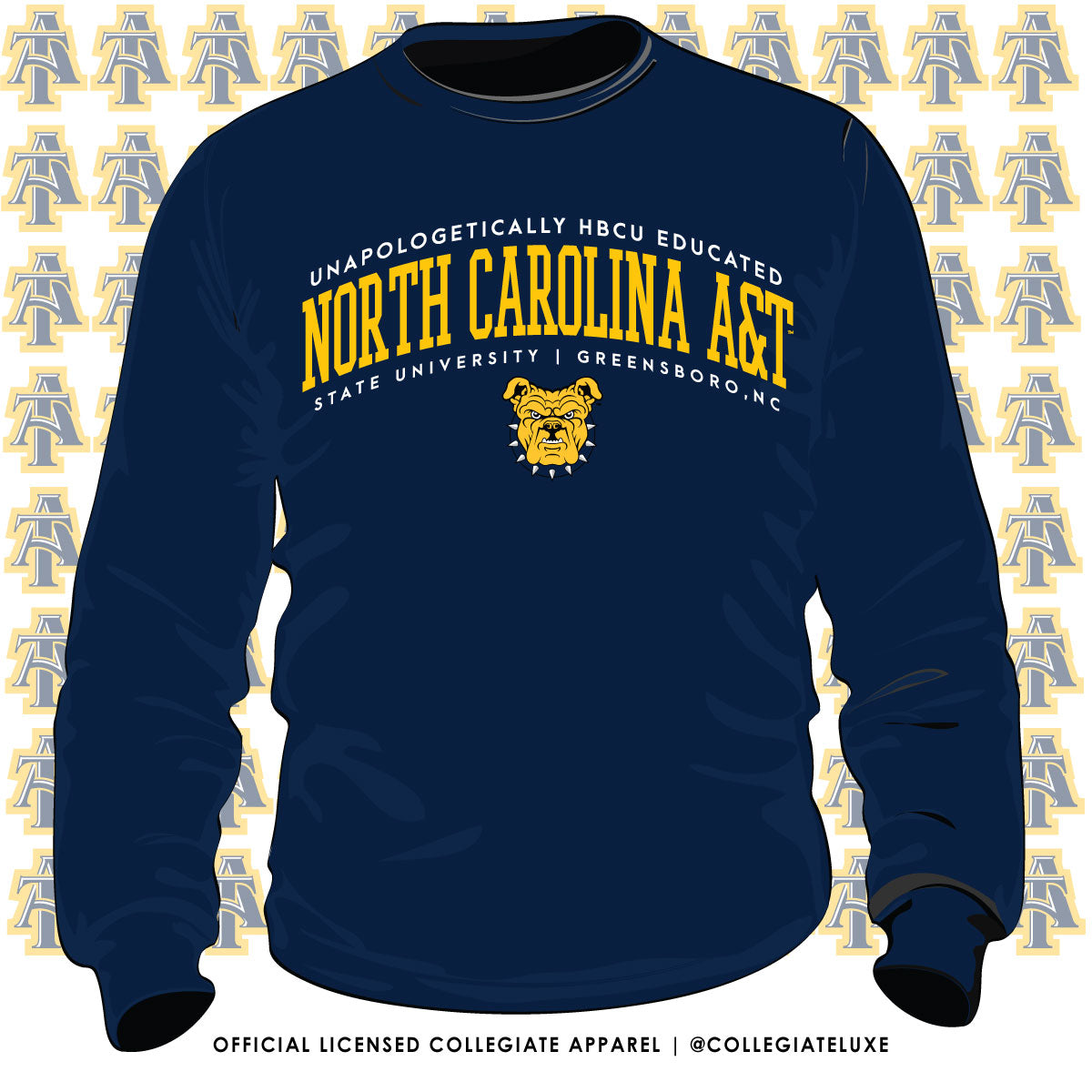NC A&T AGGIE | Unapologetically HBCU Educated | Sweatshirt