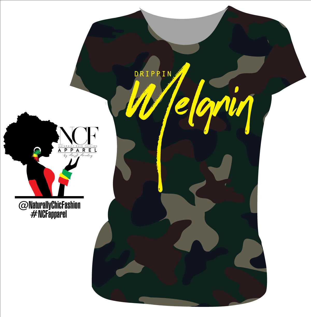 NCF • DRIPPIN MELANIN | CAMO Ladies Tees