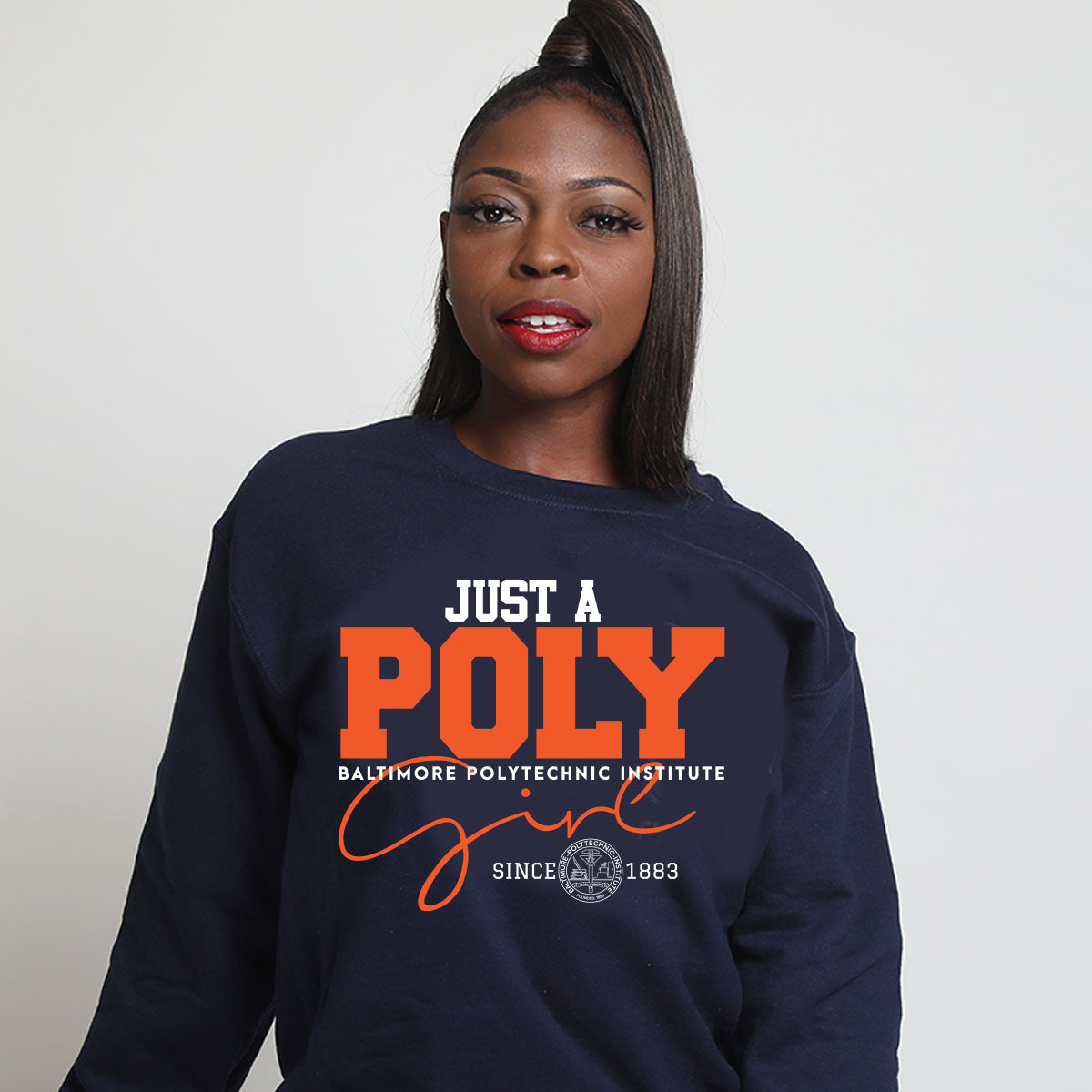 Baltimore Polytechnic Institute | JUST A POLY GIRL Navy Unisex Sweatshirt (DK)