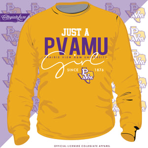 Prairie View A&M  | Just a PVAMU GIRL Gold Unisex Sweatshirt (Z)