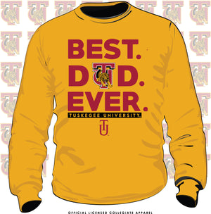 TUSKEGEE | BEST "DAD" EVER Gold Unisex Sweatshirt
