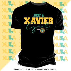 Xavier University | Just a Girl  Black Unisex Tees (**)