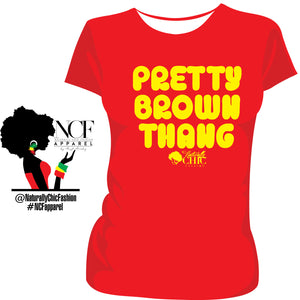 NCF | Pretty Brown Thang - Red Ladies Tees
