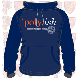 Baltimore Polytechnic Institute | POLY-ISH Navy Unisex Hoodie -DK-