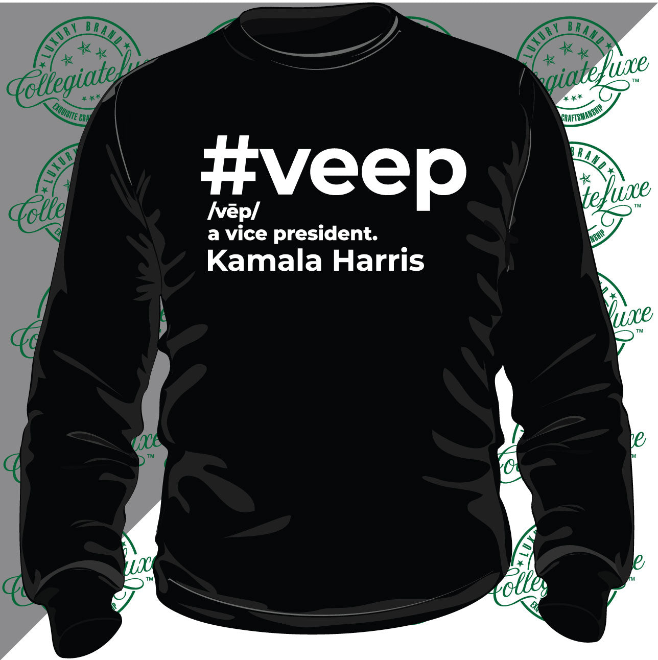 VEEP | Vice President Kamala Harris |  Black unisex Sweatshirt w/ White INK (z)